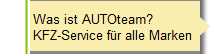 Was ist AUTOteam?
KFZ-Service fr alle Marken